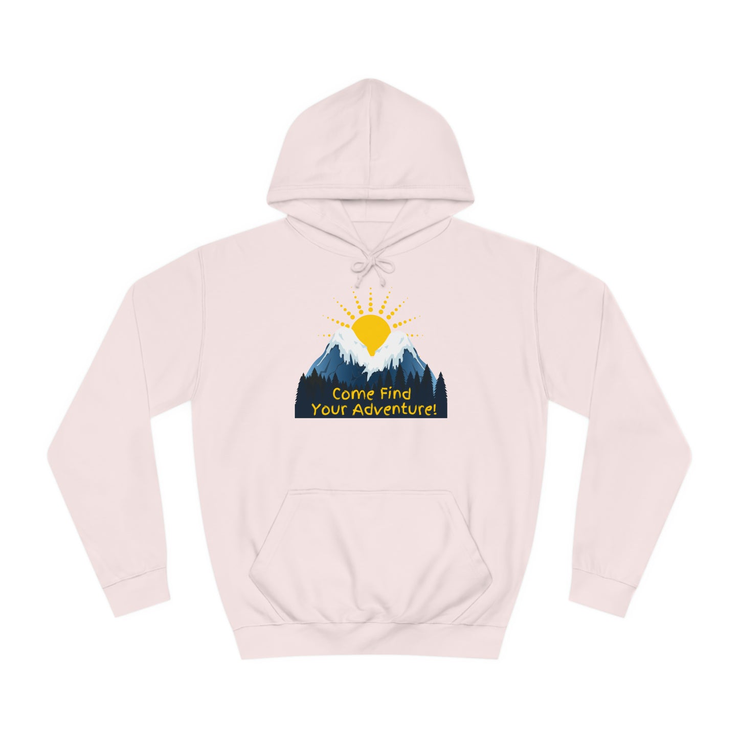 Come Find Your Adventure-Hoodie