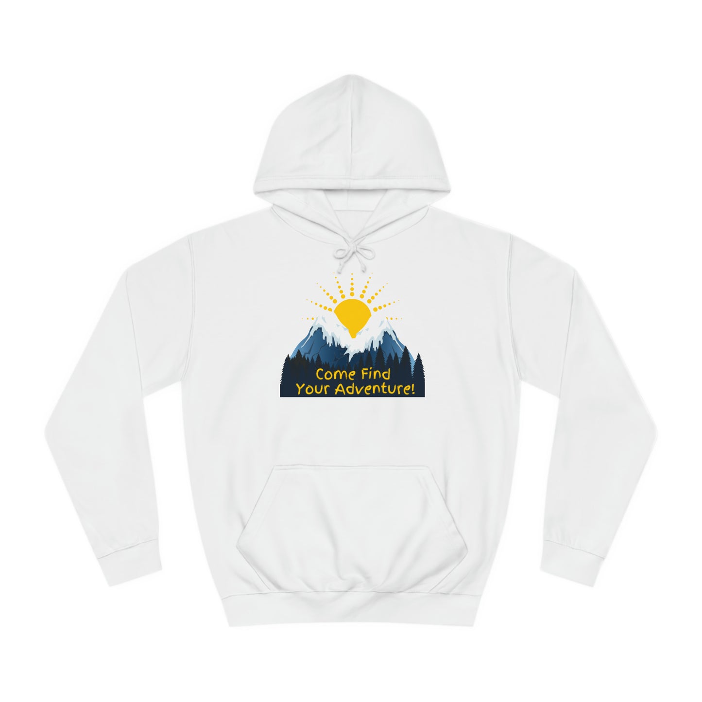 Come Find Your Adventure-Hoodie